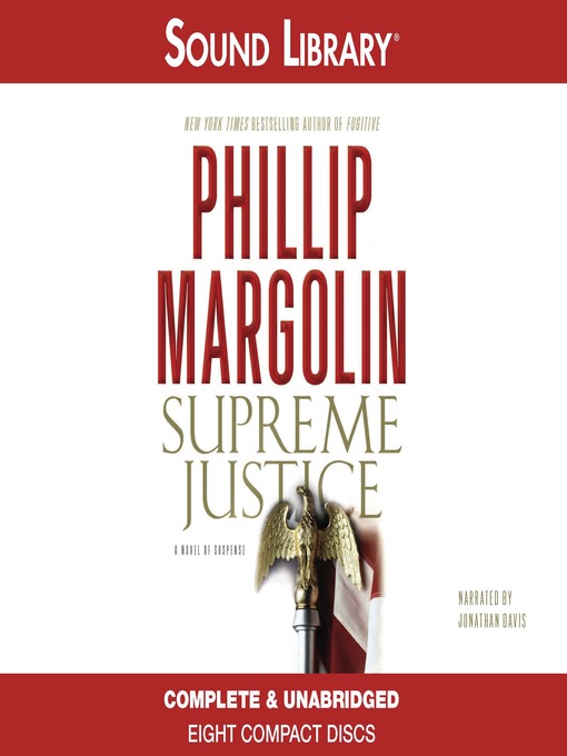 Title details for Supreme Justice by Phillip Margolin - Available